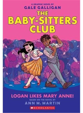 英文原版 The Baby Sitters Club 8 Logan Likes Mary Anne! 俏保姆俱乐部 全彩漫画 学乐 儿童阅读故事书【上海外文书店】
