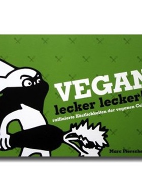 预订【德语】 Vegan lecker lecker!. Bd.1[9783000264207]