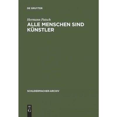 按需印刷不退不换DEG Alle Menschen sind Künstler[9783110102185]