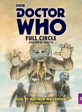 预订Doctor Who: Full Circle:A 4th Doctor novelisation
