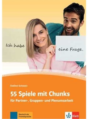 预订【德语】 55 Spiele mit Chunks für Partner- und Gruppenarbeit[9783126741521]