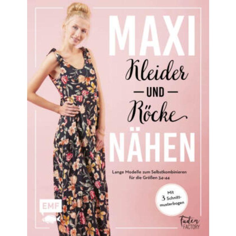 预订【德语】 Maxikleider und Maxiröcke nähen:Lange Modelle zum Selbstkombinieren für d