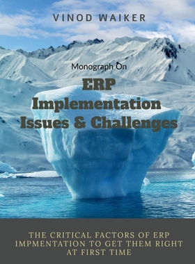 按需印刷ERP implementation Issues and Challenges[9781638867494]