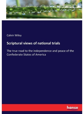 按需印刷Scriptural views of national trials[9783337223632]