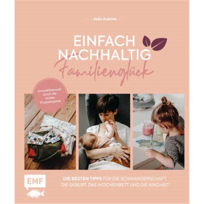 预订【德语】Einfach nachhaltig ins Familienglück - Umweltbewusst durch die ersten 6 Lebensj