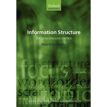 按需印刷Information Structure:The Syntax-Discourse Interface[9780199262595]