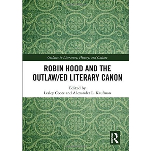 按需印刷不退不换Robin Hood and the Outlaw/ed Literary Canon[9781138336919]