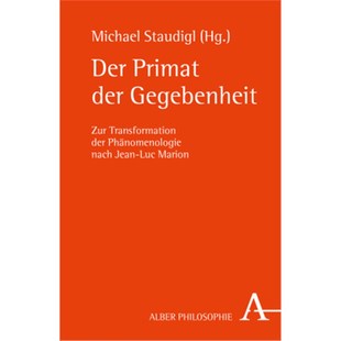 nach Luc Primat Zur Transformation Gegebenheit Der der Jean 预订 Phänomenologie 德语