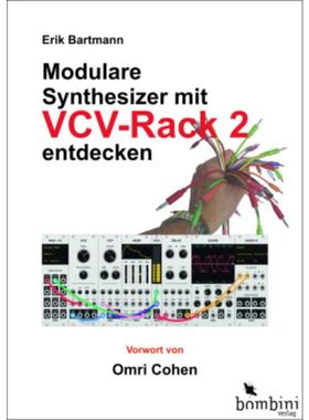 预订【德语】 Modulare Synthesizer mit VCV Rack 2 entdecken: