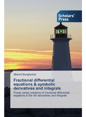 预订Fractional differential equations & symbolic derivatives and integrals