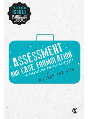 预订不退不换Assessment & Case Formulation in Counselling & Psychotherapy