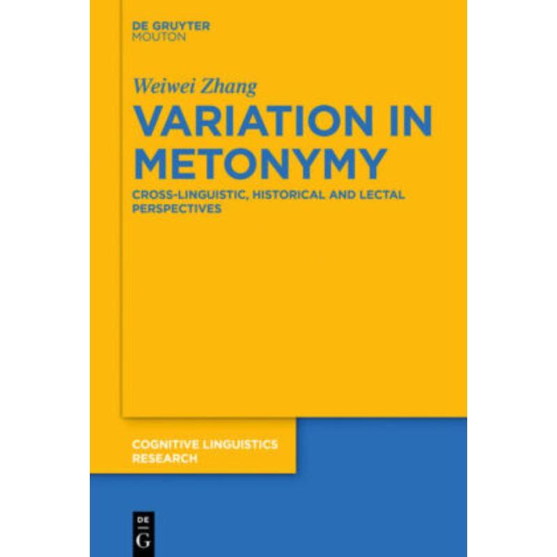 按需印刷DGYT Variation in Metonymy[9783110453522]