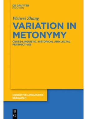 按需印刷不退不换DGYT Variation in Metonymy[9783110453522]