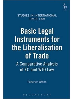 按需印刷Basic Legal Instruments for the Liberalisation of Trade[9781841134253]