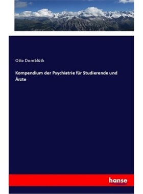 预订【德语】Kompendium der Psychiatrie fur Studierende und arzte[9783337357559]
