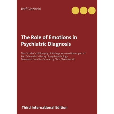 按需印刷The Role of Emotions in Psychiatric Diagnosis[9783752839654]