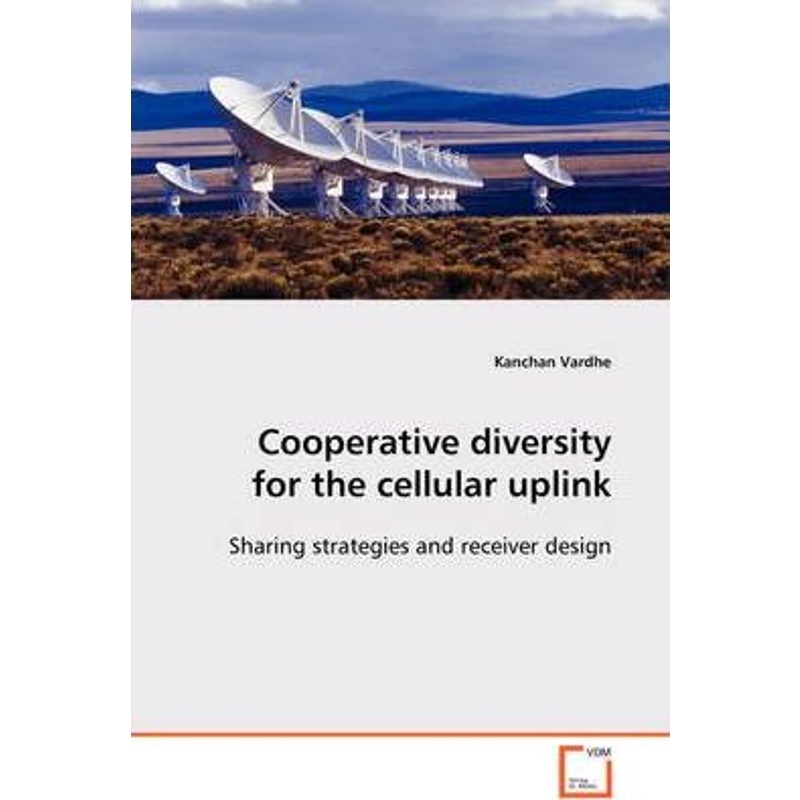 按需印刷Cooperative diversity for the cellular uplink[9783639113679]-封面