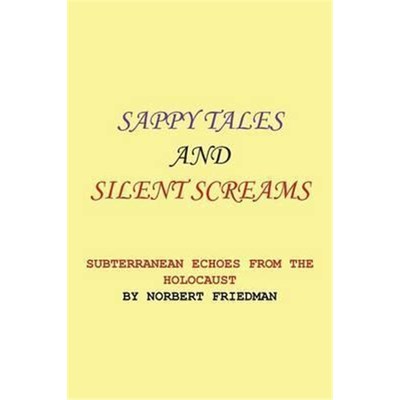 按需印刷不退不换SAPPY TALES AND SILENT SCREAMS[9781503531406]