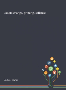 按需印刷Sound Change, Priming, Salience[9781013291623]