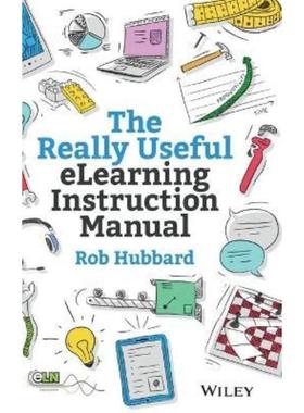 预订The Really Useful eLearning Instruction Manual
