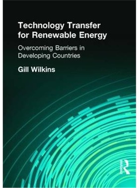 预订Technology Transfer for Renewable Energy[9781853837531]