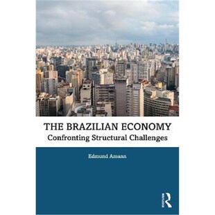 Confronting Economy Structural Challenges 按需印刷不退不换The 9780367245016 Brazilian