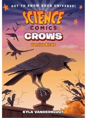 科学漫画系列 Science Comics: Crows 英文原版
