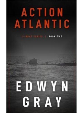 按需印刷Action Atlantic:The U-boat Series[9781641192859]