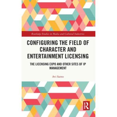 按需印刷不退不换TF Configuring the Field of Character and Entertainment Licensing[9781032341941]