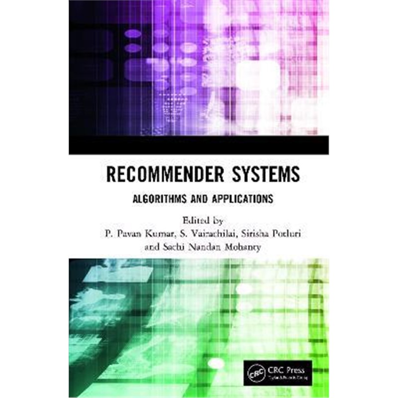 按需印刷Recommender Systems:Algorithms and Applications[9780367631857]