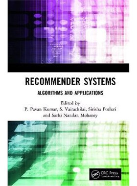按需印刷不退不换Recommender Systems:Algorithms and Applications[9780367631857]