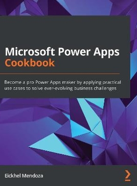 按需印刷Microsoft Power Apps Cookbook[9781800569553]