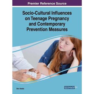 Measures and Contemporary Pregnancy Influences Teenage 9781522561088 按需印刷Socio Prevention Cultural