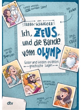 预订【德语】Ich, Zeus, und die Bande vom Olymp Gotter und Helden erzahlen griechische [9783423718196]