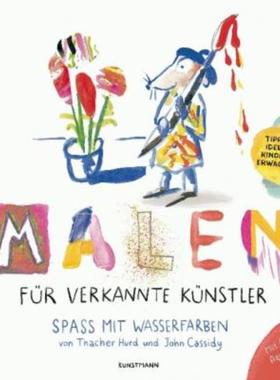 预订【德语】 Malen für verkannte Künstler:Spa? mit Wasserfarben. Tipps und Ideen für Kinder
