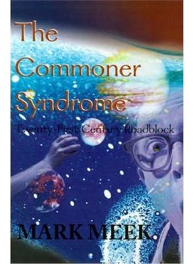 按需印刷The Commoner Syndrome:Twenty-First Century Roadblock[9780595164431]
