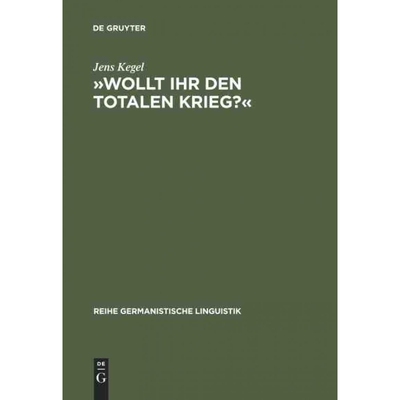 按需印刷不退不换DEG ?Wollt Ihr den totalen Krieg??[9783484312708]