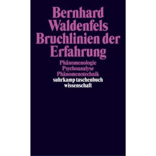 预订不退不换德语 Bruchlinien der Erfahrung:Phänomenologie - Psychoanalyse - Phänomenotechn