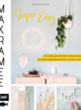 预订【德语】 Makramee super easy:Von Schlüsselanhänger bis Blumenampel - schnelle Knüp