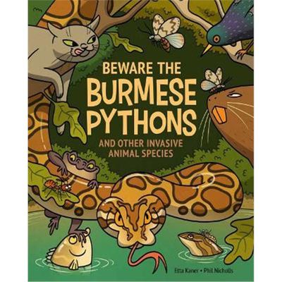 预订Beware The Burmese Pythons:And Other Invasive Animal Species