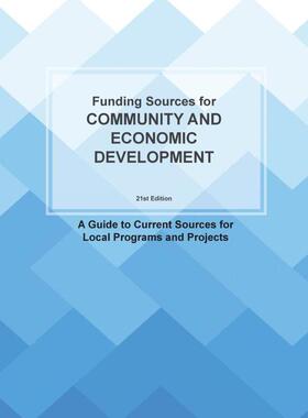 按需印刷不退不换Funding Sources for Community and Economic Development[9781940750552]