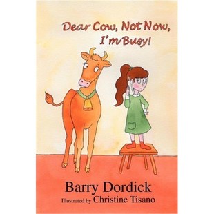 Now 按需印刷Dear 9780595313174 Not Busy Cow