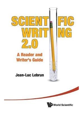 按需印刷不退不换Scientific Writing 2.0: A Reader And Writer's Guide[9789814350600]