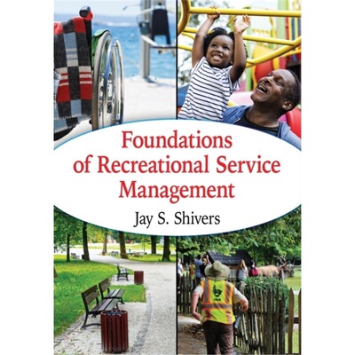 预订不退不换Foundations of Recreational Service Management[9781476680736]