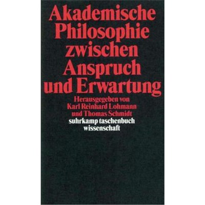 预订【德语】Akademische Philosophie zwischen Anspruch und Erwartungen:
