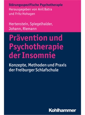 预订【德语】Pravention und Psychotherapie der Insomnie[9783170268609]