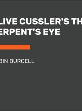 预售[2025新书]Clive Cussler Serpent(Uab)(Cd)[9780593502969]