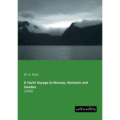 按需印刷不退不换A Yacht Voyage to Norway, Denmark and Sweden[9783943850925]