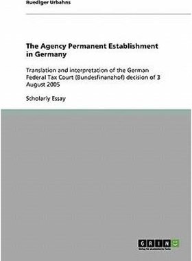 按需印刷The Agency Permanent Establishment in Germany[9783640246809]