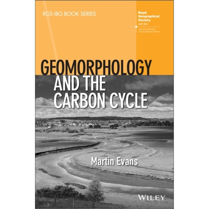 预订Geomorphology and the Carbon Cycle[9781119393252]